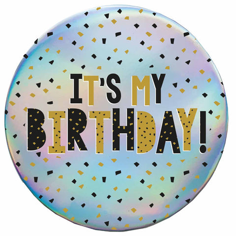 Badge - It's My Birthday!