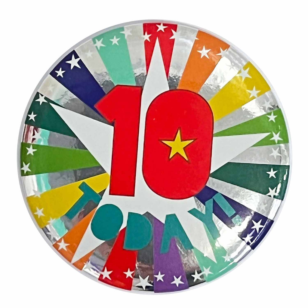 Badge - 10 Today!